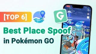 [TOP 6] Best Places/Coordinates to Spoof/Play in Pokémon Go 2024 | Catch Shinny Pokemon