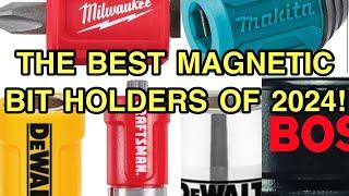 The Best Magnetic Bit Holders of 2024