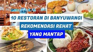 10 Restaurants in Banyuwangi || Great Rest Recommendations