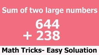 How to add two large number   -math tricks | Sum of two large numbers