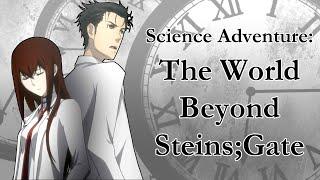 The World Beyond Steins;Gate | Science Adventure Series