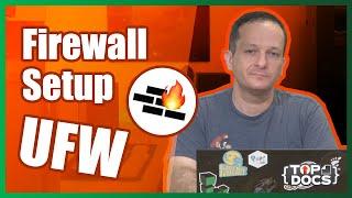 Linux Firewall Tutorial | How to Configure Firewall Rules with UFW