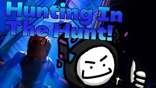 Hunting For BADGES In THE HUNT Event! (Join up!)