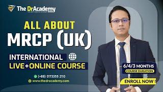 MRCP (UK) | Exam Eligibility, Criteria, Format & Preparation ! - The DrAcademy !