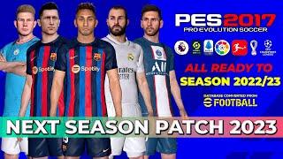 PES 2017 Next Season Patch 2023 | Micano Patch