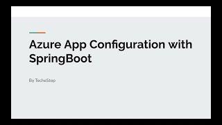 Azure App Configuration with SpringBoot.