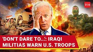 Iraqi Resistance's Ultimatum To American Troops; 'No Limit Retaliation If U.S. Uses...'