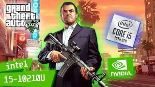 GTA 5 intel core i5-10210U with Nvidia MX230 & 8GB RAM