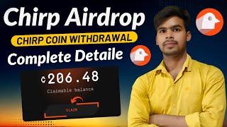 Chirp Airdrop Claim Process Full Guide || Chirp Airdrop Selling Process