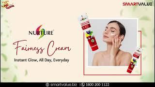 Smart Value Fairness Cream | Best NURTURE Fairness Cream for women #fairness #cream #instantglow