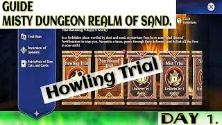 GUIDE - Howling Trial - how to play Misty Dungeon Realm Of Sand - [Genshin impact]