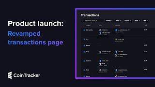 CoinTracker Product Launch: New Transactions Page Demo