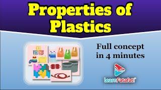 Class 8 Science Chapter 3 Synthetic Fibres and Plastics - Properties of Plastics