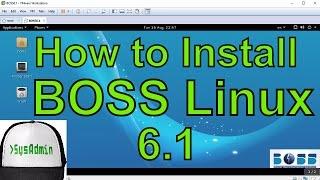 How to Install BOSS Linux 6.1 + VMware Tools on VMware Workstation/Player Easy Tutorial [HD]