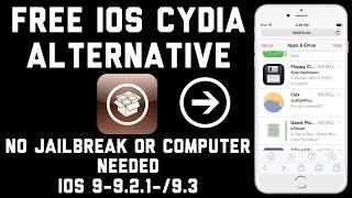 How To Get Cydia(Alternative)For iOS 9-9.2.1/9.3 No Jailbreak Or Computer iPhone, iPad, iPod Touch