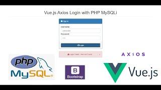 Vue.js Axios Login with PHP MySQLi