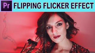 Flipping Flicker Music Video Effect - Adobe Premiere Pro Tutorial