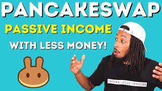 Staking Cake On PancakeSwap For Passive Income With Less Money!