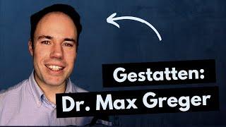 Gestatten: Rechtsanwalt Dr. Max Greger (Kanal-Trailer)