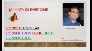 MATLAB Code of Circular convolution using Linear convolution by Rohit Arora