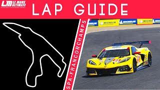 Spa Francorchamps Lap Guide - Le Mans Ultimate (GTE)