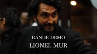 Bande demo  LIONEL MUR