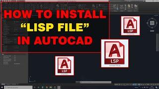 How to Install Lisp File in AutoCAD