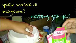 Puasa hari pertama masak di magicom || nasib anak kost