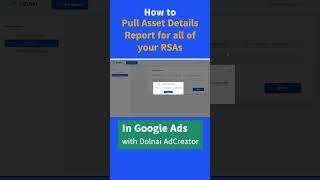 How to Pull the Asset Details Report in Google Ads with Dolnai AdCreator