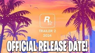 GTA 6 Trailer 2 Release Date CONFIRMED!