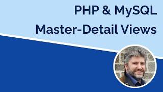 Creating PHP & MySQL Master Detail Views