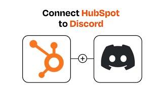 How to connect HubSpot to Discord - Easy Integration