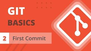 Creating a Git Repository and First Commit - Git Basics Series