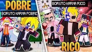 RICO VS POBRE do BORUTO KARMA no MINECRAFT!