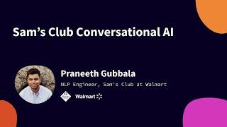 Sam's Club Conversational AI, Rasa Developer Summit 2019