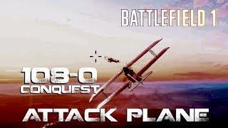 Battlefield 1 - 108-0 Attack plane - Conquest