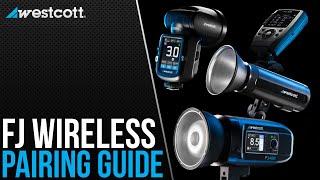 FJ Wireless Pairing Guide | Controlling Lights & Triggers