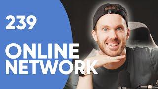 239 How Your Online Network Leads to More Profitable Work