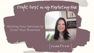 Profit First- Niching Your Services to Grow Your Business