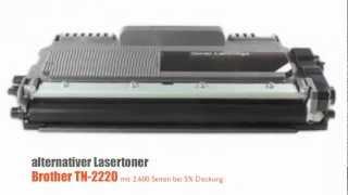 alternativer Lasertoner zu Brother TN-2220 von www.Tintenpatrone.net