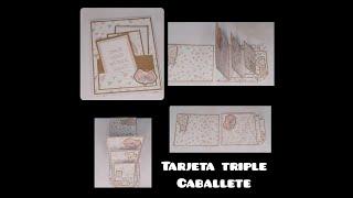 TUTORIAL Pop- Up N.16 TARJETA TRIPLE CABALLETE.