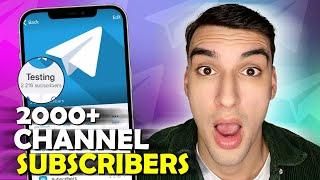 HOW TO GET 2000 TELEGRAM CHANNEL SUBSCRIBERS FOR FREE | REAL WAY TO GROW TELEGRAM CHANNEL MEMBERS