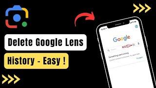 How To Delete Google Lens History !