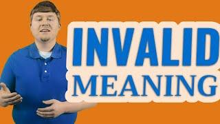 Invalid | Meaning of invalid