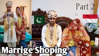 Istri Indonesia & Suami Pakistan  ||Hamari Shadi ki Shoping || Pak & Indo Relationship 3 Years