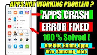 Fix Apps Not Opening Problem  | How to FIX APPS KEEPS STOPPING ERROR Android Phone | APP CRASH FIX