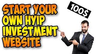 Start Your Bitcoin Hyip Website In 100$.