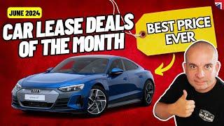 Car Lease Deals of the Month | June 2024 | Car Leasing Deals