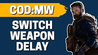 How To Change Switch Weapon Delay COD Modern Warfare 2020