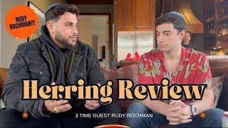 Herring Review with Rudy Rochman PART 3!!!